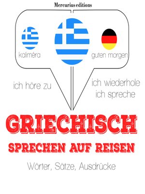 cover image of Griechisch sprechen auf Reisen